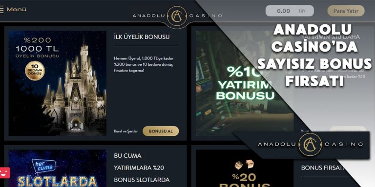 Anadolu Casino Bonus Seçenekleri, Casino Bonus, Anadolu Casino Giriş