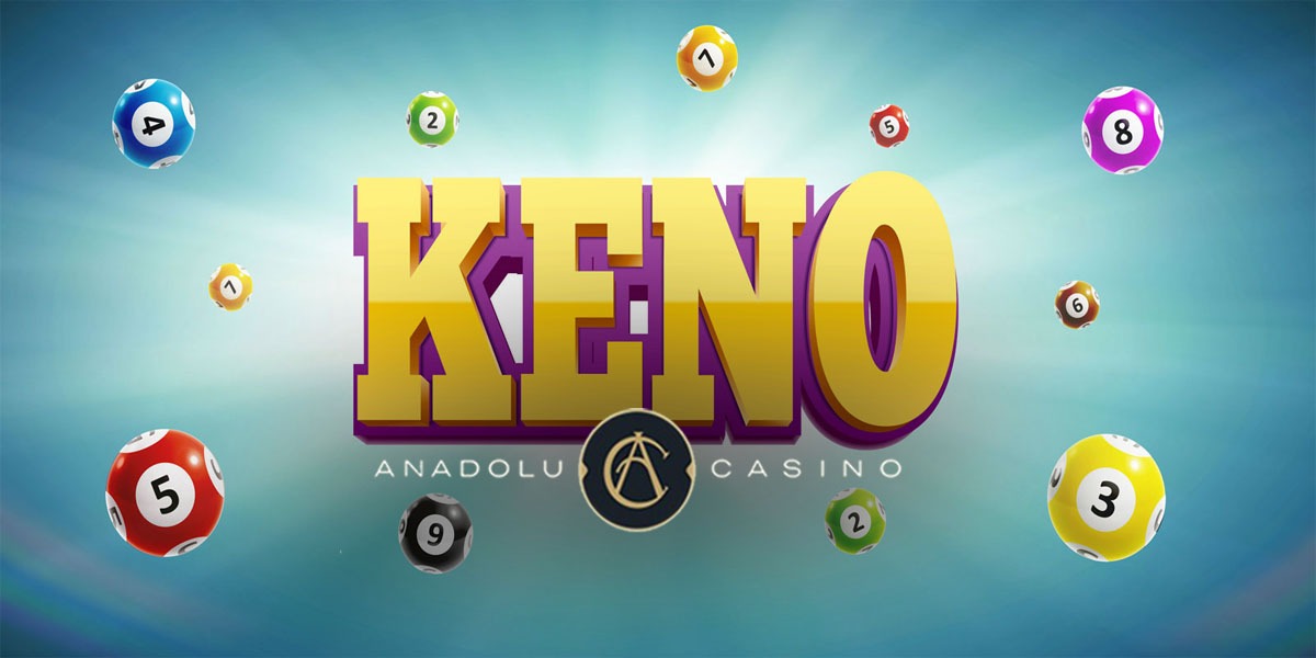 Anadolu Casino Keno, Anadolu Casino Kayıt, Keno Oyna Kazan